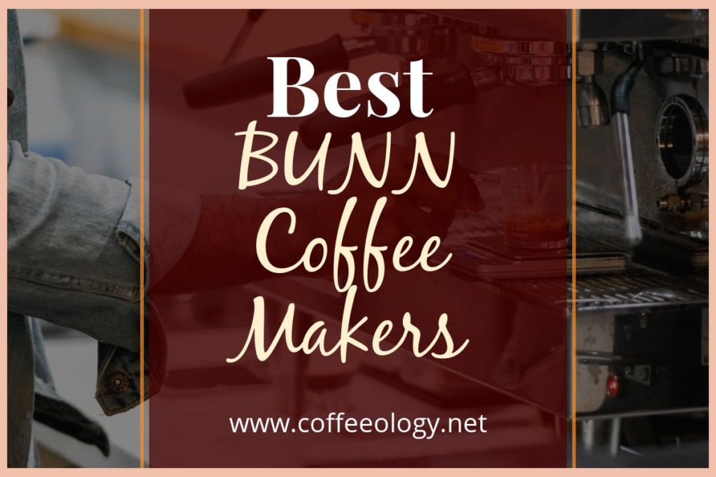 Best BUNN Coffee Makers Cover